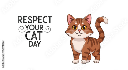 Illustration of a cute orange cat standing next to a Respect Your Cat Day message in a playful, colorful design with a white background.