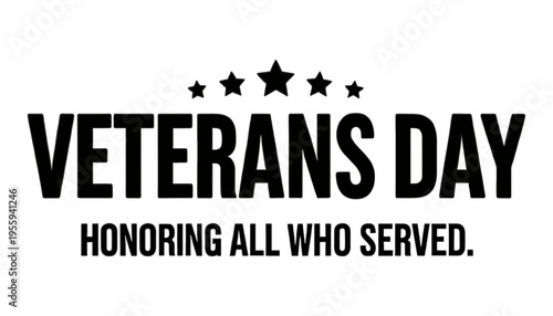 Veterans Day Banner Design with Stars, Honoring All Who Served, Isolated Vector Illustration