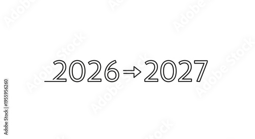 Transition from 2026 to 2027 with arrow, representing future, change, and new year.