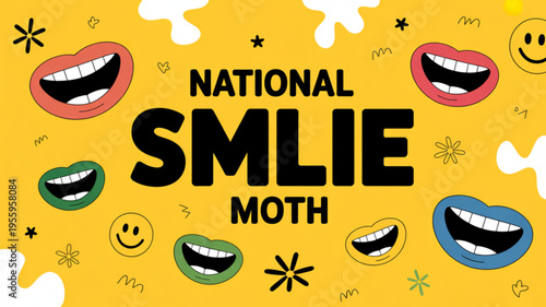 National smile month poster with colorful smiling lips and happy faces on yellow background