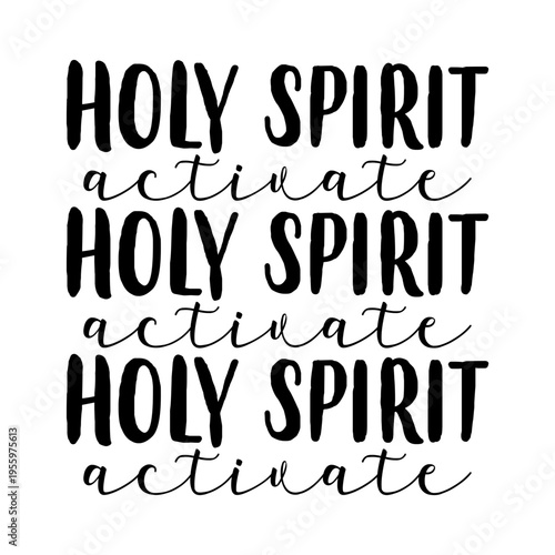 Holy Spirit Activate