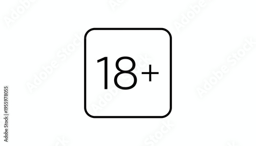 Age Restriction 18 Plus Symbol, Mature Content Indicator, Legal Age Sign