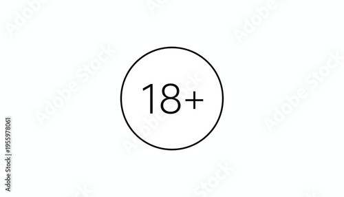 Age Restriction Symbol 18 Plus in Circle, Warning Sign for Adult Content