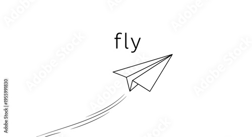 Paper Airplane Flying High with 'Fly' Text - Symbol of Freedom and Dreams