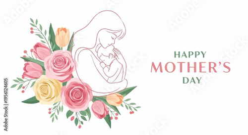 Mother's day greeting card with bouquet of roses and mother holding baby happy mother's day text floral arrangement love care celebration gift greeting holiday motherhood