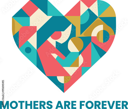 Vibrant geometric heart illustration representing everlasting maternal care and the profound, nurturing connection shared between a mother and her beloved offspring