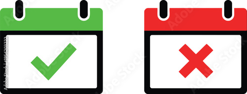 Two calendar icons showing a green check mark for success and a red cross mark for cancellation Vector