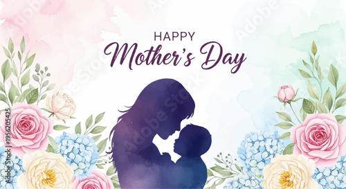 Mother's day greeting card with loving mom embracing child silhouette flowers and 'happy mother's day' text symbolizing love and family bond on a colorful floral background