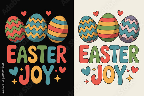 Colorful cartoon Easter egg with joyful text and hearts