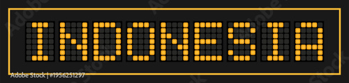 Orange color led banner in word indonesia on black background