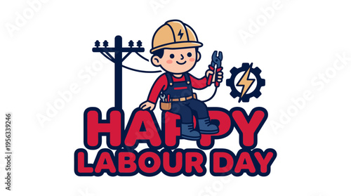 Celebrating Worker Appreciation on Labour Day with a Cheerful Cartoon Character and Festive Text