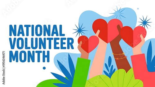 National volunteer month concept with diverse hands holding red hearts, symbolizing community service and empathy