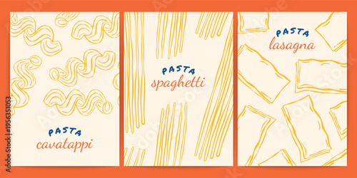 Italian pasta posters. Vintage traditional mediterranean noodle food backgrounds, spaghetti, lasagna, cavatappi macaroni for restaurant menu, cookbooks, invitations. Vector set