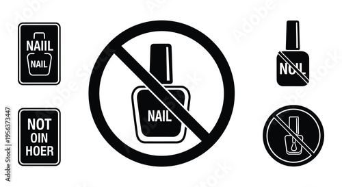 Prohibition signs depicting nail polish and related items not allowed