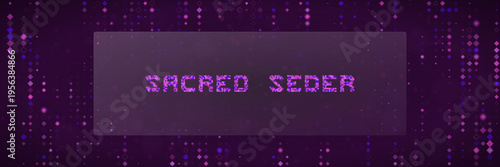 Futuristic Sacred Seder Passover Graphic with Glitch Art Style and Purple Digital Background