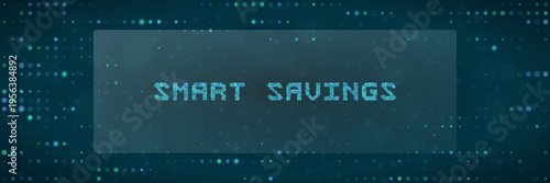 Digital Smart Savings concept with glowing data points for AI financial planning and fintech
