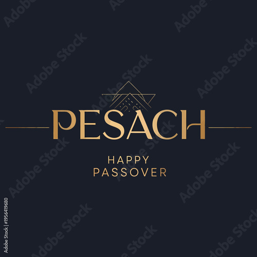 Elegant gold 'PESACH HAPPY PASSOVER' text with a geometric design on a dark blue background, celebrating the Jewish holiday.