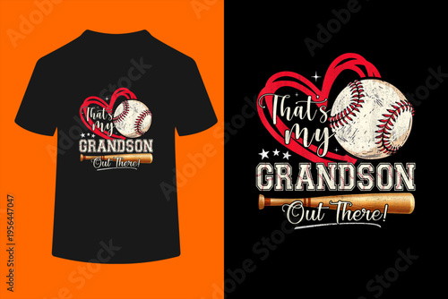 That's My Grandson Out There Baseball Grandma Mother's Day T-Shirt
