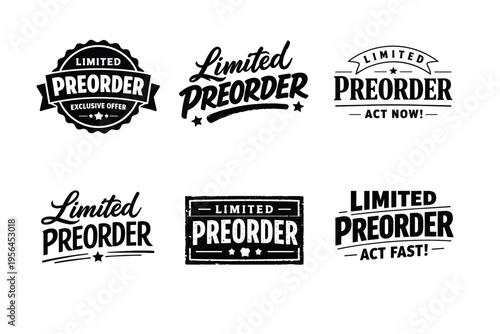 Limited preorder badges collection with exclusive offer designs and bold text