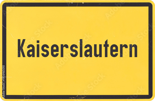 Obraz na płótnie Ortsschild Kaiserslautern