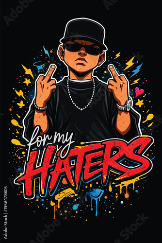 Hiphop character giving middle fingers, street art style illustration, urban culture message for haters, middle finger