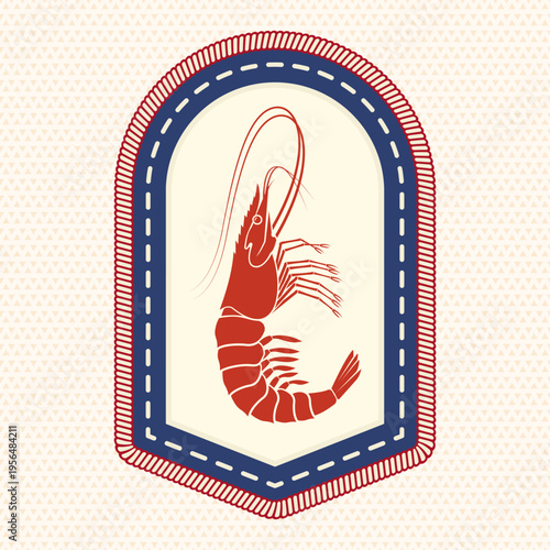 Shrimp badge, retro vintage seafood emblem in stitched patch style for seafood restaurant logo, branding and packaging. Vector.