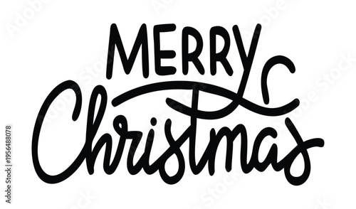 Hand drawn merry christmas lettering in black ink on white background