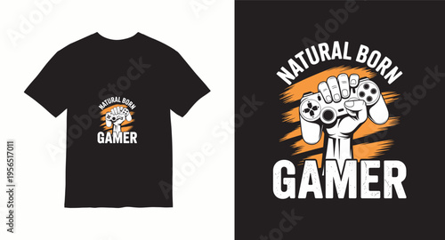 Natural born gamer t-shirt design featuring strong fist holding game controller over orange sun graphic elements