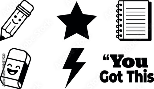 Vector pencil eraser star notebook and you got this slogan illustration black and white