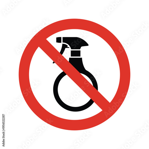 Prohibition sign displaying a spray bottle with a red no symbol