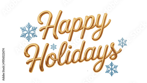 Golden happy holidays text with snowflake accents festive greeting