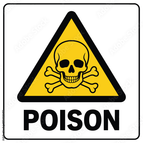 Yellow triangular warning sign displaying a skull and crossbones with poison