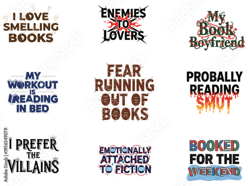 9 Funny Book Lover Typography Designs Bundle | Reading Quotes T-Shirt Graphics | Bibliophile Humor Vector Pack