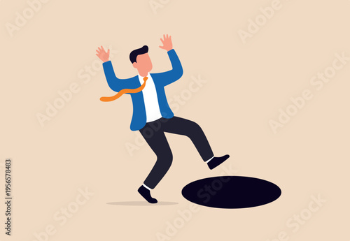 Failure or mistake causing catastrophe despair, problem or risk from crisis or recession, danger or business accident, trouble, loss or pitfall concept, terrified businessman fall down into the hole