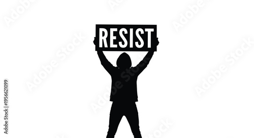 Silhouette of a person wearing a hooded garment holds a rectangular sign that clearly displays the word RESIST above their head.