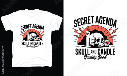 Secret agenda skull and candle vector illustration quality good for t-shirt design print