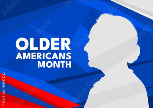 Older americans month banner with senior woman silhouette, blue and red background vector illustration