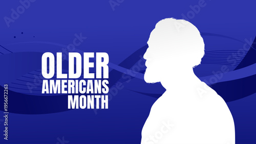 Older americans month banner with senior man silhouette, blue geometric background vector illustration