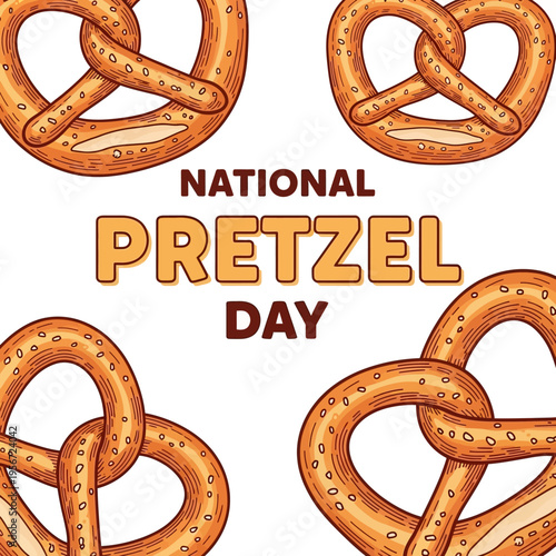 Hand-drawn illustration celebrating National Pretzel Day with four golden brown pretzels and text on a white background.