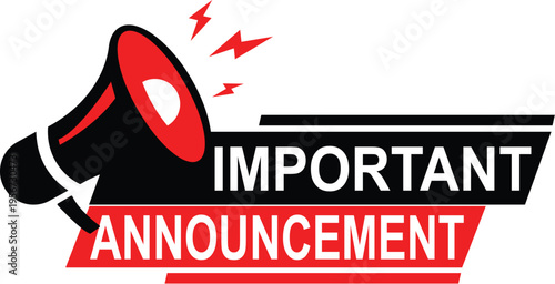 Important announcement sign with megaphone on white background
