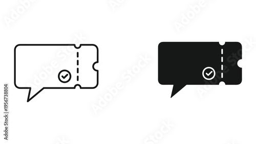 Speech bubble ticket icon with checkmark. Set of two icons, outline and solid fill, symbol for verified message or approved voucher