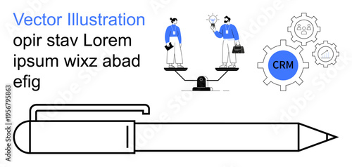 Business management, teamwork, CRM tools, productivity, decision-making, corporate equality. Two figures on scales, CRM gears and pen . Business management and CRM tools focus