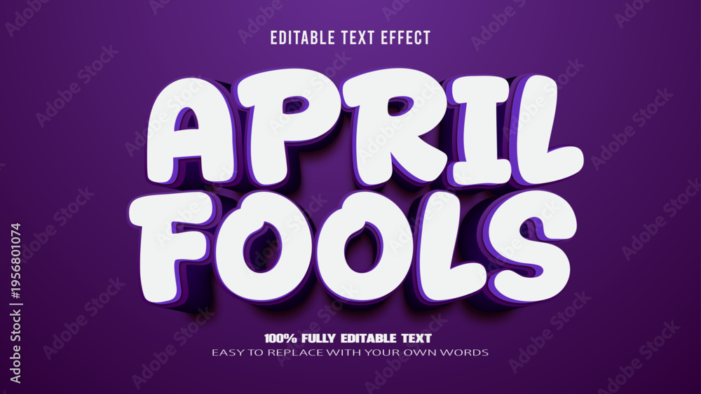 Fototapeta premium april fools editable text effect 3d vector