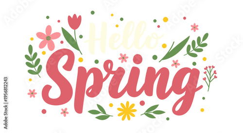 Beautifully designed 'Hello Spring' vector illustration featuring colorful blossoms, leaves, and a cheerful seasonal greeting perfect for various creative projects and warm-hearted messages