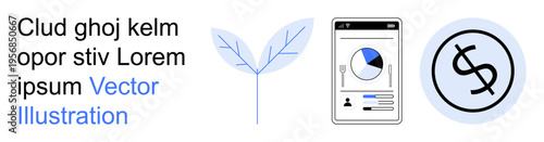 Sustainability, data analytics, finance, economic growth, technology, environmental responsibility. Leaf, mobile phone with chart dollar symbol. Sustainability and data analytics