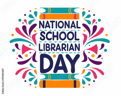 NATIONAL SCHOOL LIBRARIAN DAY vector illustration isolated on white background