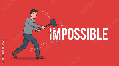 Man hitting the word impossible with a hammer to symbolize overcoming challenges and breaking barriers in a conceptual motivational scene
