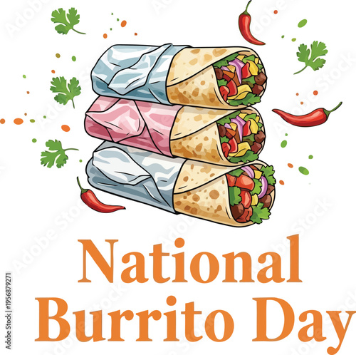 National Burrito Day Celebration Illustration Featuring Stacked Mexican Food Wraps With Fresh Chili Pepper Ingredients
