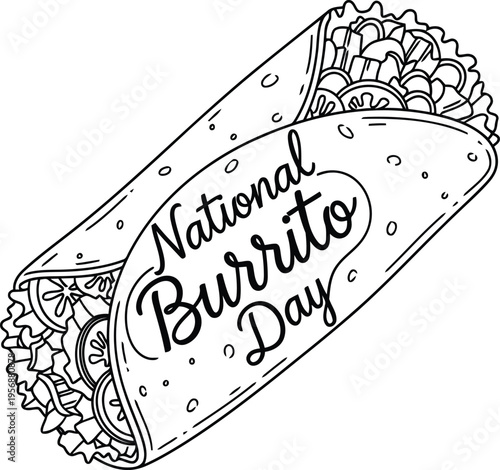 National Burrito Day Hand Lettering Illustration Featuring A Delicious Mexican Taco Wrap Outline Design