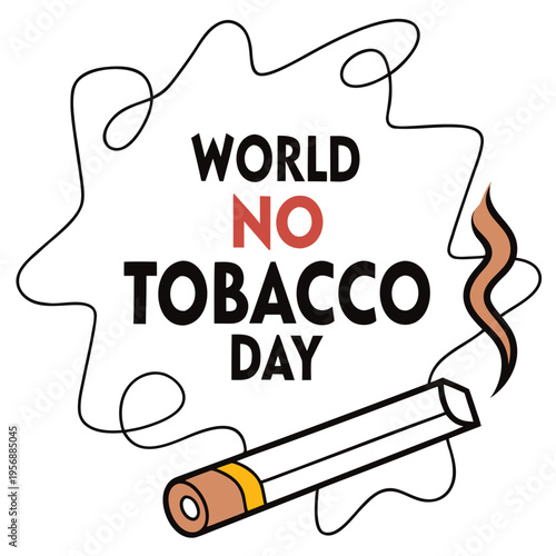 world no tobacco day, tobacco, day, smoke, smoking, drug, nicotine, cigarette, fag